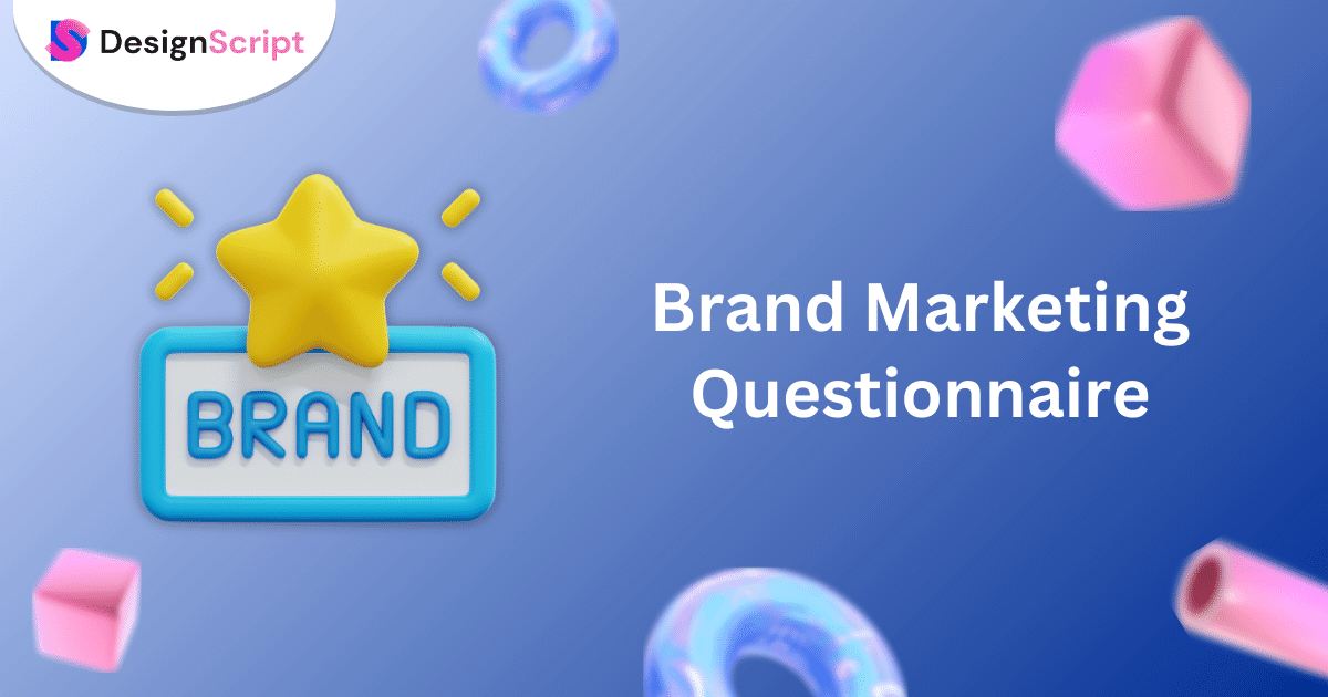 Brand Marketing Questionnaire