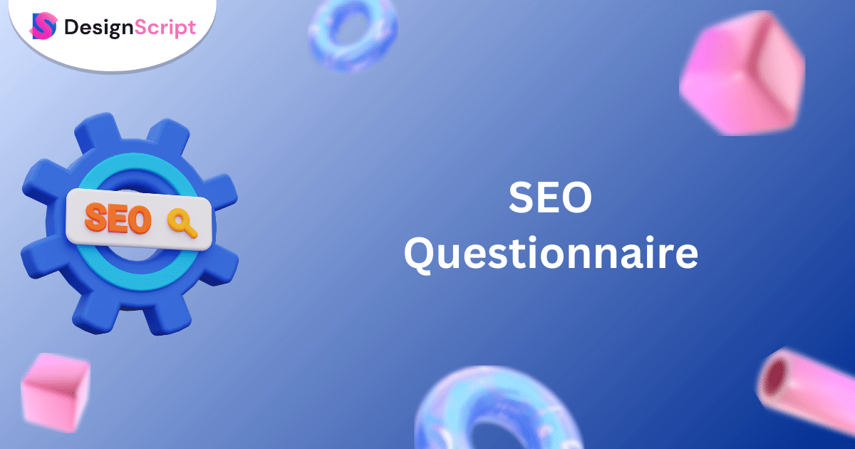 Search Engine Optimization Questionnaire