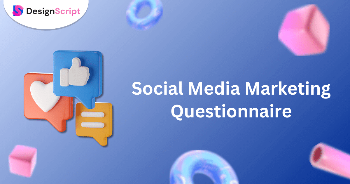 Social Media Marketing Questionnaire